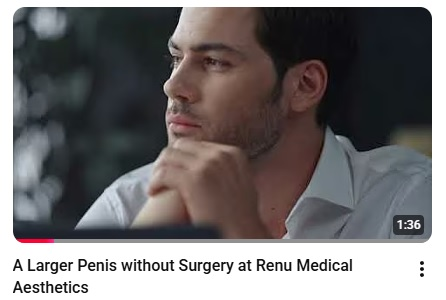 A Larger Penis without Surgery at Renu Medical Aesthetics